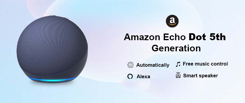 Difference Between Amazon Echo Dot 5th & 4th Generation