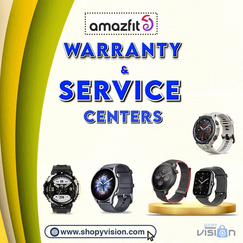 Amazfit Warranty & Service Center In India