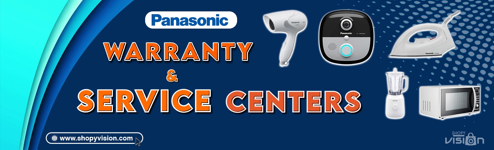 Panasonic Warranty &Service Centers Banner