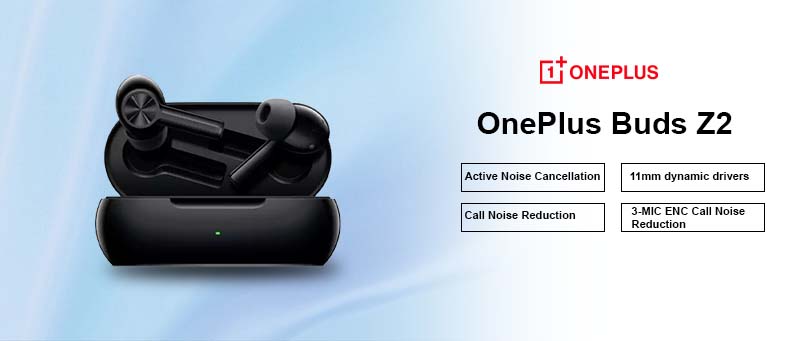 Oneplus Buds Z2 Bluetooth Wireless Earbuds