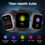 Titan Smart 3 Premium Smart Watch With 1.96" Super AMOLED Display