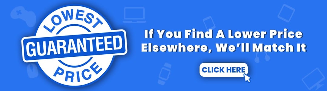 LOWEST PRICE GUARANTEED