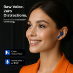 TRIGGR Ultrabuds N4 Wireless Earbuds
