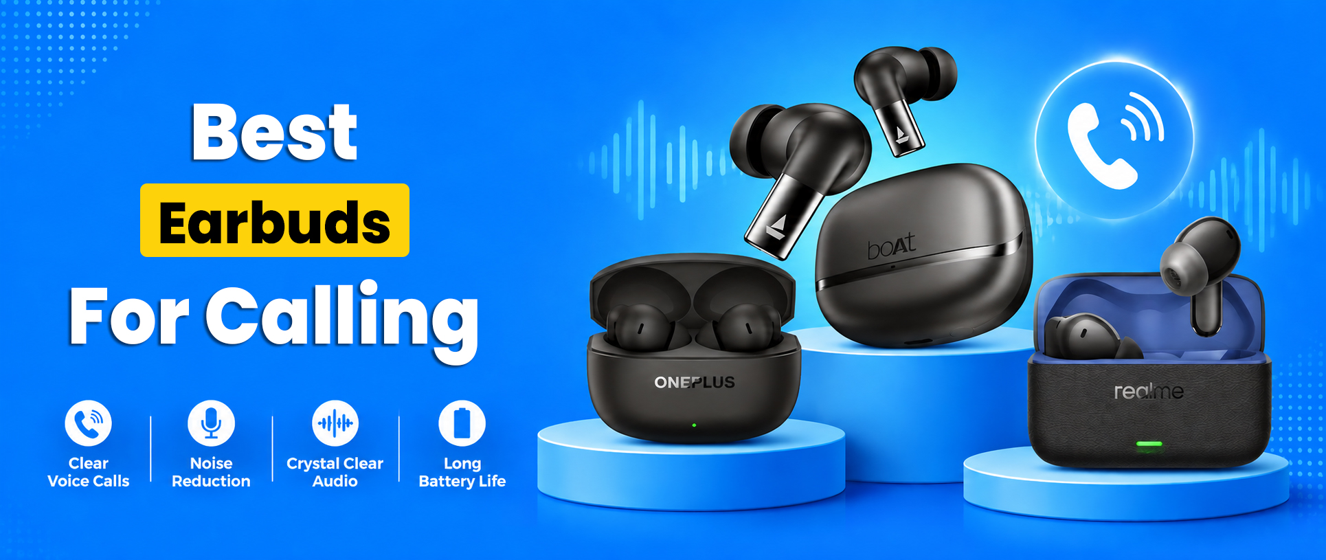 Best Earbuds for Calling