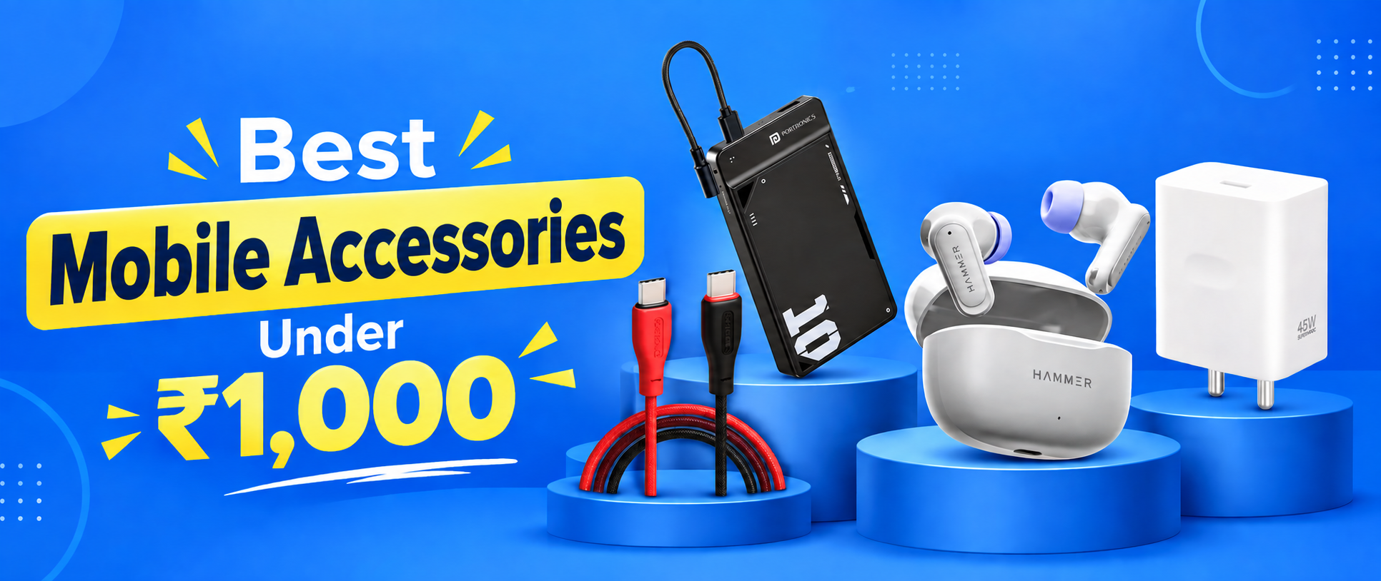 Best Mobile Accessories Under 1000